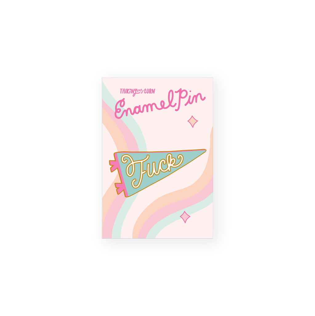 Pastel pennant enamel pin with ‘F*ck’ script on display card, rubber backing included.